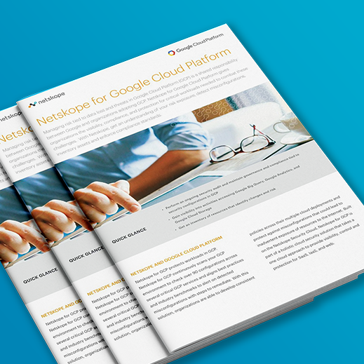 Netskope for Google Cloud Platform Netskope