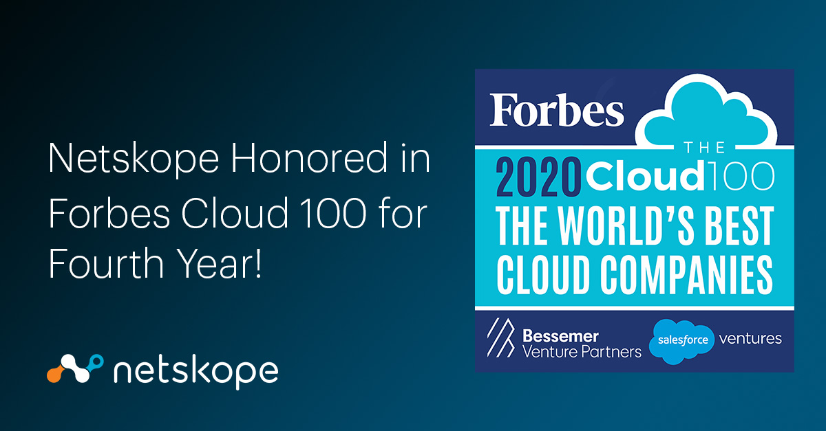 Netskope Honored in Forbes Cloud 100 for Fourth Year Netskope