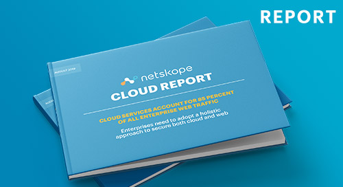 Rapport Netskope sur le cloud – août 2019