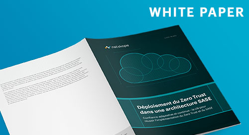 Déploiement du Zero Trust dans une architecture SASE