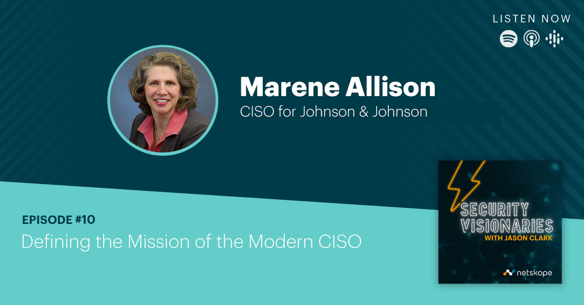 Marene Allison, Chief Information Security Officer for Johnson & Johnson