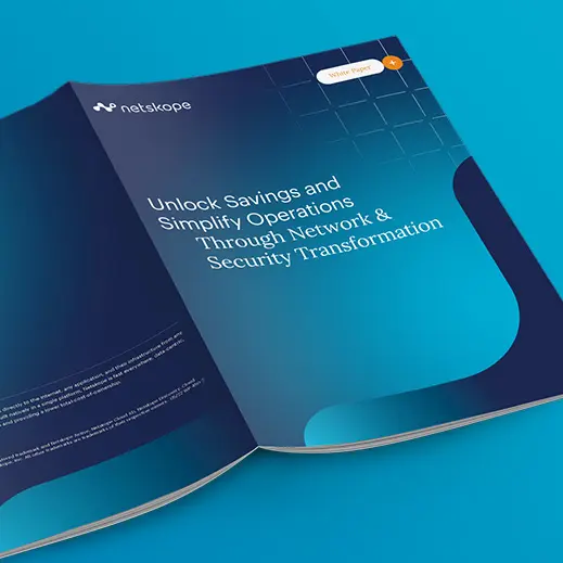 Erzielen Sie Einsparungen und vereinfachen Sie den Betrieb durch Transformation der& Netzwerksicherheit — Whitepaper