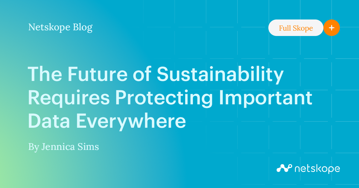 The Future of Sustainability Requires Protecting Important Data ...