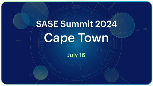 SASE Summit 2024 - Cape Town
