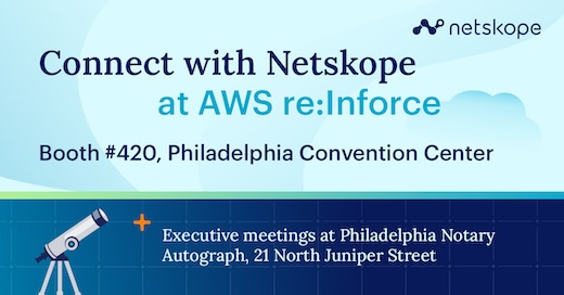 Netskope bei AWS Re:Inforce
